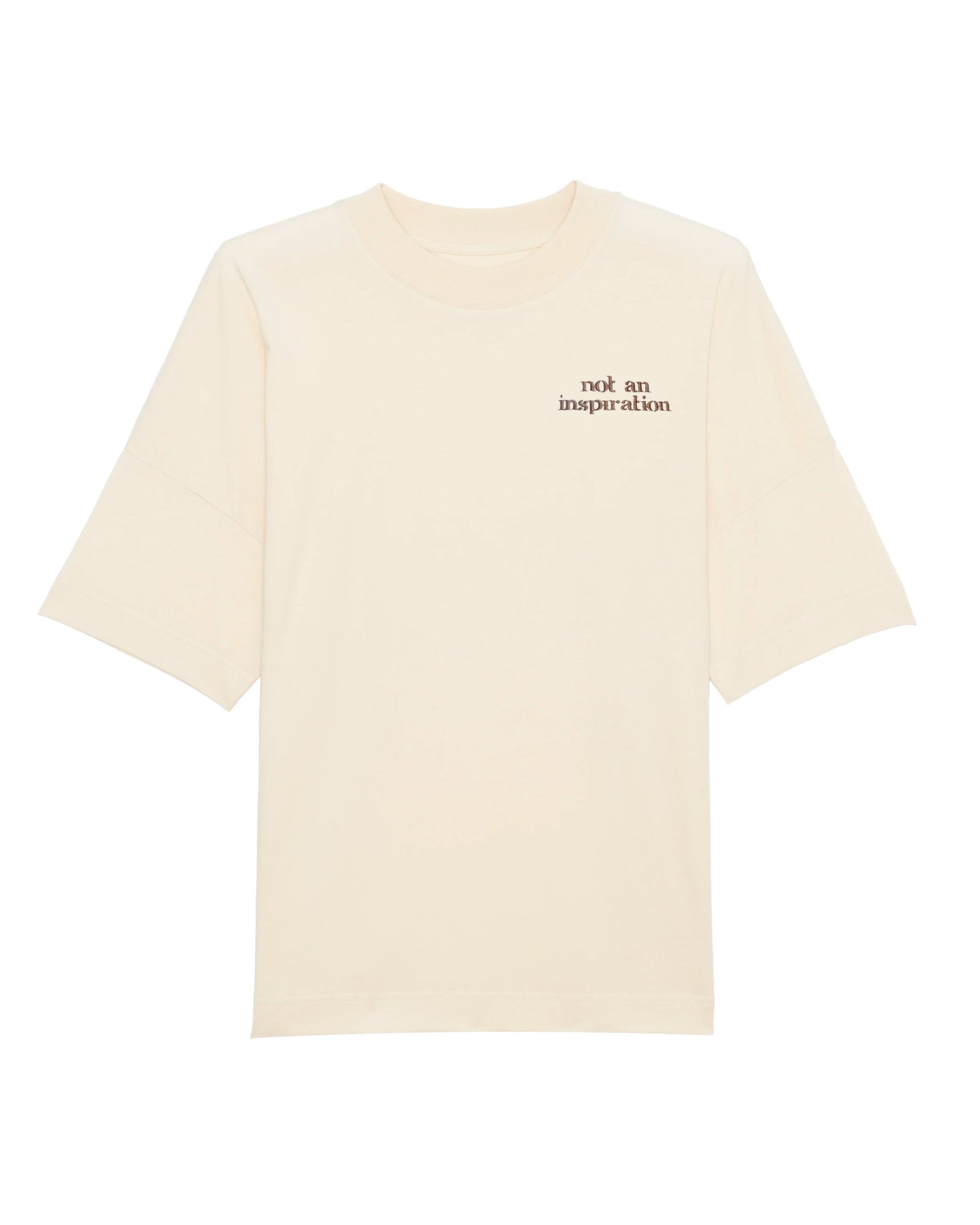 Not an Inspiration Oversized T-Shirt