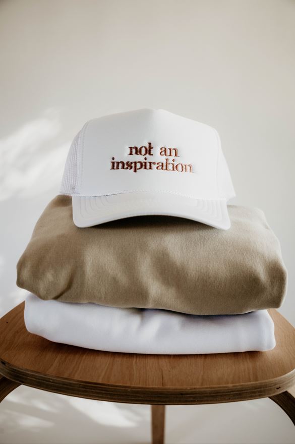 Not an Inspiration Trucker Hat