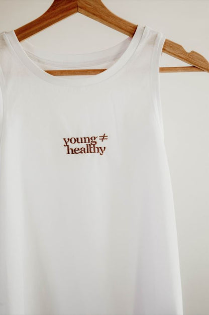 Young ≠ Healthy Tank Top